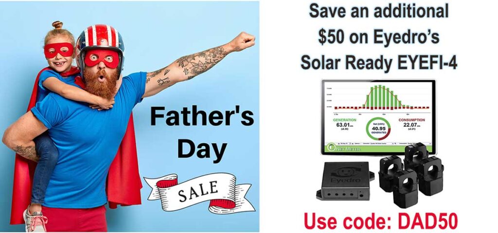 Eyedro Father's Day Special 2023 EYEFI-4 solar energy monitor sale
