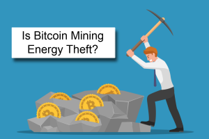 Is Bitcoin Mining Energy Theft?